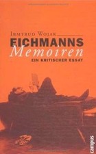 Eichmanns Memoiren: Ein kritischer Essay (Wissenschaf... | Book | condition good