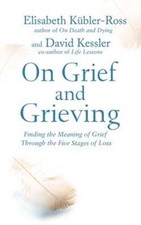 On Grief and Grieving by David