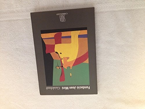 Fundacio joan miro guidebook - miro,
