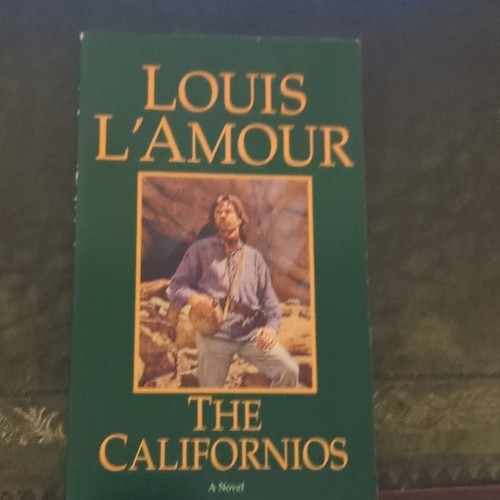 Louis amour the californios - l'amour,