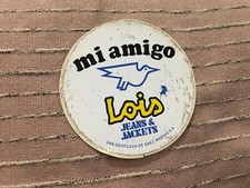 STICKER,DECAL LOIS JEANS & JACKETS MI AMIGO UNA GENTILEZA DE SAEZ MERINO S.A.
