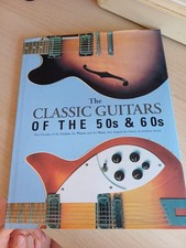 The Classic Guitars of the 50s