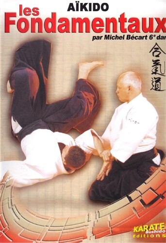 Aikido les fondamentaux - ,