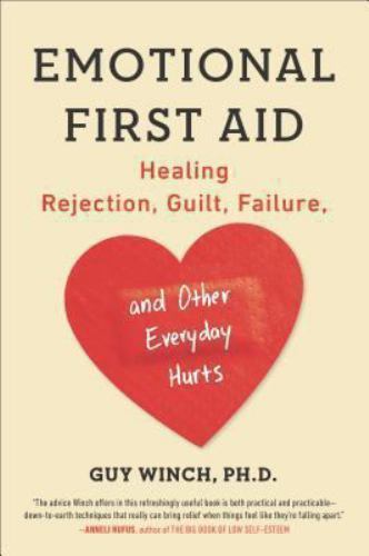 Emotional first aid - first, aid: