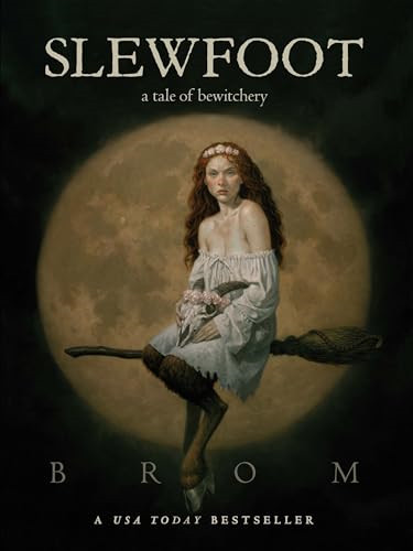 Slewfoot tale of bewitchery - a,
