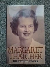 Margaret Thatcher The Path To