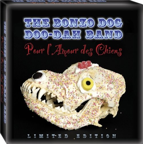 Bonzo dog doo dah - doo-dah,