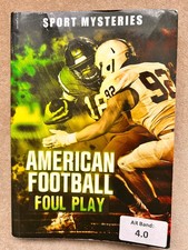 American Football: Foul Play