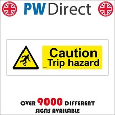 WS526 CAUTION TRIP HAZARD SIGN