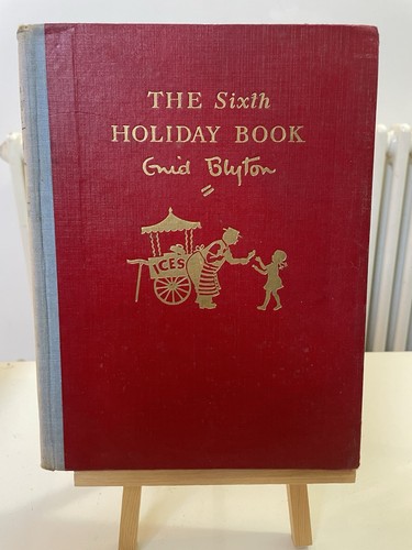 Enid blyton the sixth holiday - blyton,