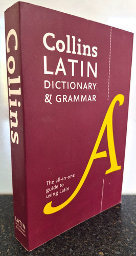 Collins latin dictionary and - latin,