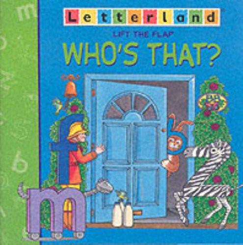 Who that lift - that?:, lift-the-flap