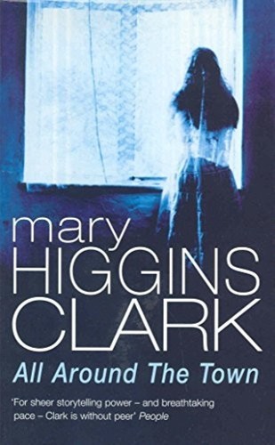 All around the - town, mary