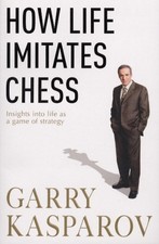 How life imitates chess - life, by