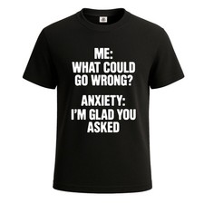 Me What Could Wrong Funny