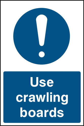 Use crawling boards sign - use,