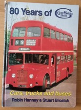 80 Years Of Guy Motors 1914 - 1994 By Robin Hannay & Stuart Broatch Hardback