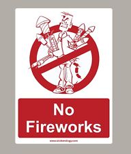 NO FIREWORKS STICKER SIGN