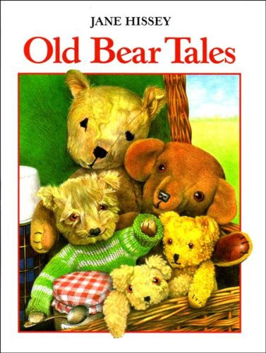 Old bear tales hissey jane - bear,