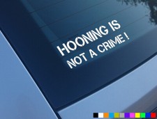 HOONING IS NOT A CRIME FUNNY