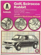 VW GOLF MK1 INCL GTI SCIROCCO MK1 1.5 1.6 PETROL 1.5 DIESEL '74-80 REPAIR MANUAL