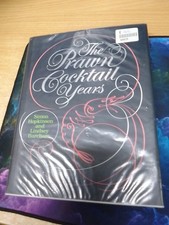 The Prawn Cocktail Years by