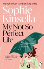 My Not So Perfect Life: A