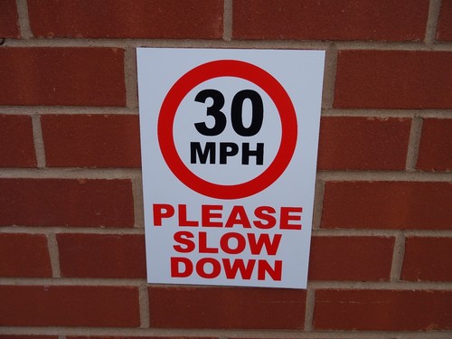 30mph please slow - 30mph, speed