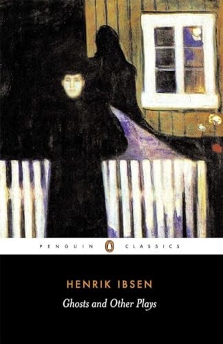Ghosts and other plays a - ghosts,