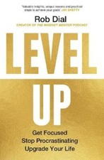 Level Up: Get Focused, Stop