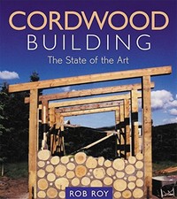 Cordwood Building: The State