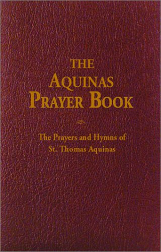 The aquinas prayer book - aquinas,