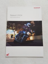 HONDA NAKED RANGE 2004 Motorcycle Sales Brochure FEB 2004 #MCBROCH005