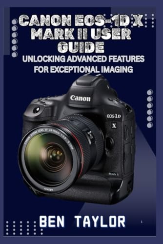 Canon eos mark ii - eos-1d, x