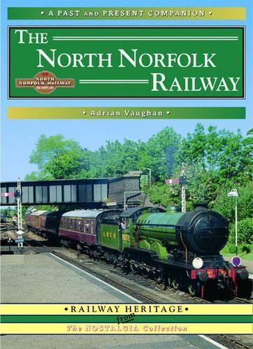 The north norfolk railway - north, a