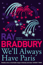 WE’LL ALWAYS HAVE PARIS: a