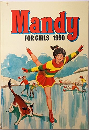 Mandy for girls 1990 annual - mandy,