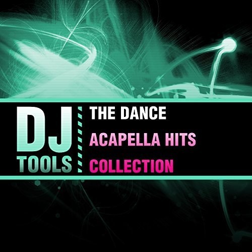 Tools dance acapella hits - -,