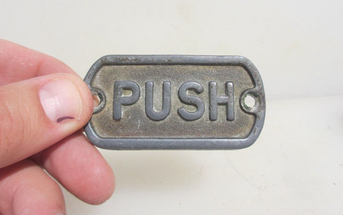 Vintage aluminium sign push - vintage,