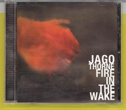 Fire the wake - in,