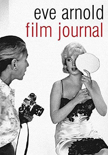 Eve arnold film journal - arnold,