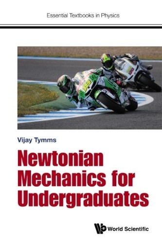 Newtonian mechanics for - mechanics,