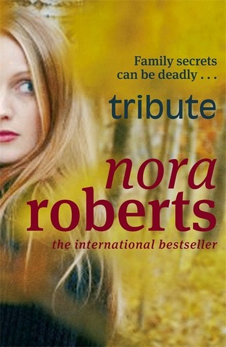 Tribute roberts nora - roberts,,