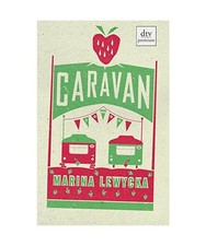 Caravan, Marina Lewycka