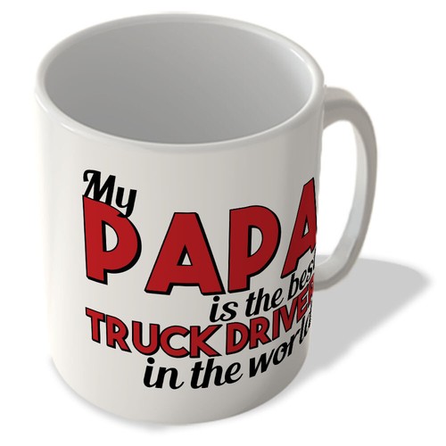 Papa the best truck - is,
