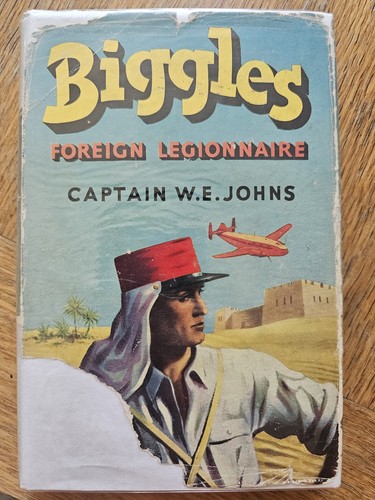 Biggles foreign legionairs - biggles,