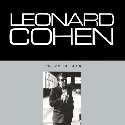 Leonard cohen your man - leonard, i'm