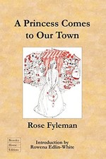 A Princess Comes to Our Town -