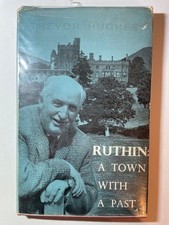 Ruthin: A Town With A