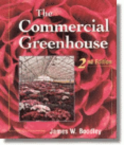 The commercial greenhouse - the,